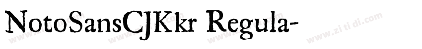 NotoSansCJKkr Regula字体转换